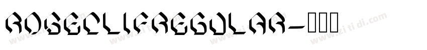 RoseclifRegular字体转换