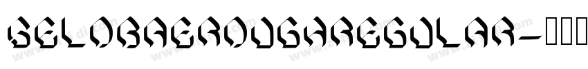 SELOBAEROUGHRegular字体转换