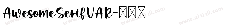 AwesomeSerifVAR字体转换