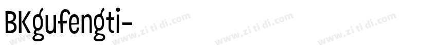 BKgufengti字体转换