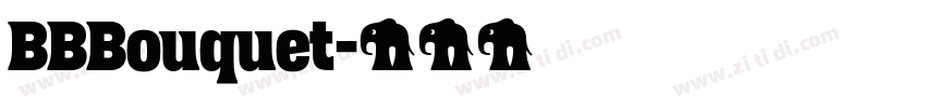 BBBouquet字体转换