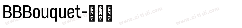 BBBouquet字体转换