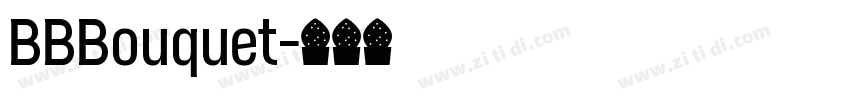 BBBouquet字体转换