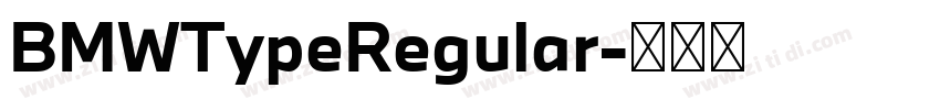 BMWTypeRegular字体转换