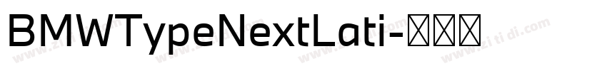 BMWTypeNextLati字体转换 BMWTypeNextLati字体转换