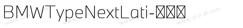 BMWTypeNextLati字体转换 BMWTypeNextLati字体转换