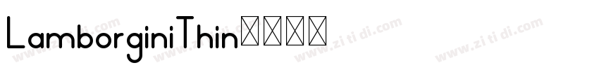 LamborginiThin字体转换