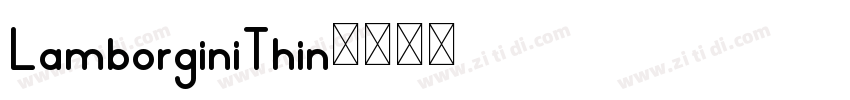 LamborginiThin字体转换