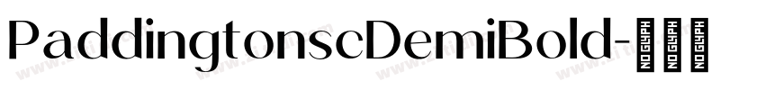 PaddingtonscDemiBold字体转换