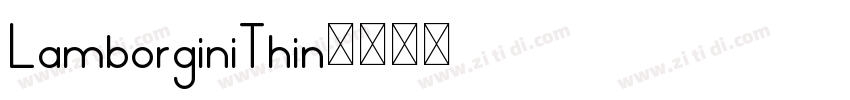 LamborginiThin字体转换