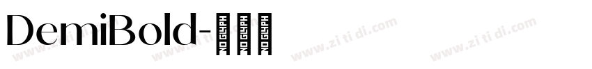 DemiBold字体转换 DemiBold字体转换