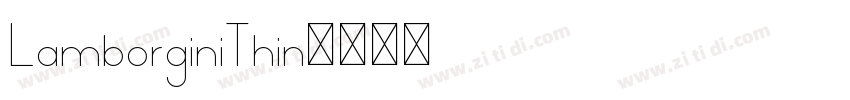 LamborginiThin字体转换