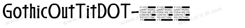GothicOutTitDOT字体转换