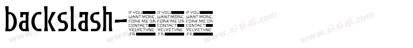 backslash字体转换