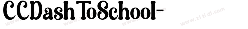 CCDashToSchool字体转换 CCDashToSchool字体转换