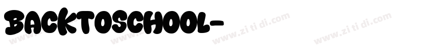 BACKTOSCHOOL字体转换