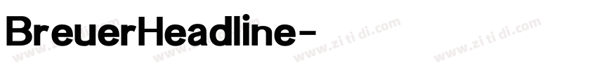 BreuerHeadline字体转换