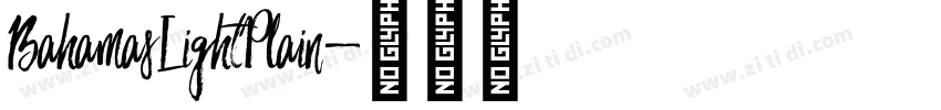 BahamasLightPlain字体转换