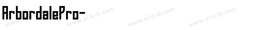 ArbordalePro字体转换