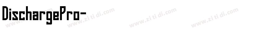 DischargePro字体转换
