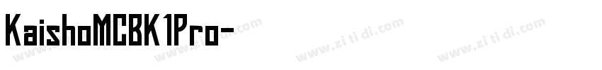 KaishoMCBK1Pro字体转换