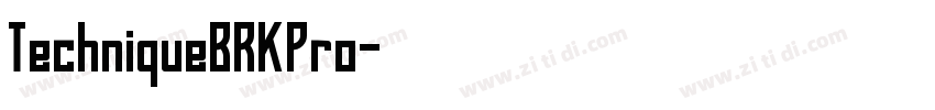 TechniqueBRKPro字体转换