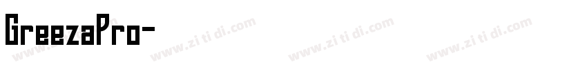 GreezaPro字体转换