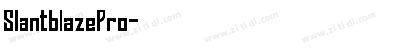 SlantblazePro字体转换