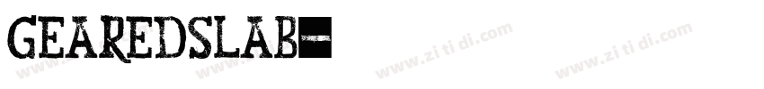 GearedSlab字体转换