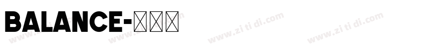 balance字体转换