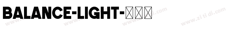 Balance-Light字体转换