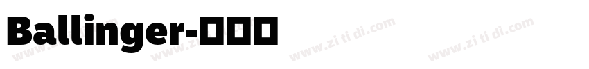 Ballinger字体转换 Ballinger字体转换
