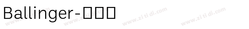 Ballinger字体转换 Ballinger字体转换