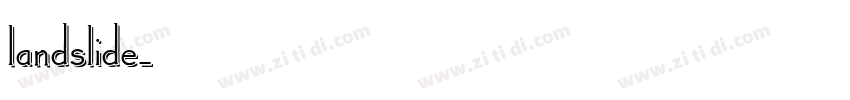 landslide字体转换