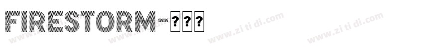 FIRESTORM字体转换