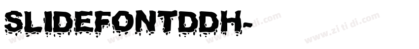 SlideFontDDH字体转换