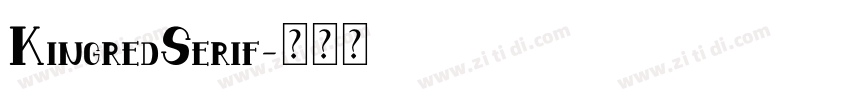 KingredSerif字体转换