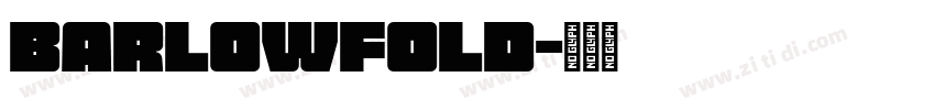 barlowfold字体转换