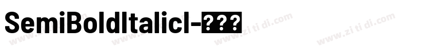 SemiBoldItalicI字体转换