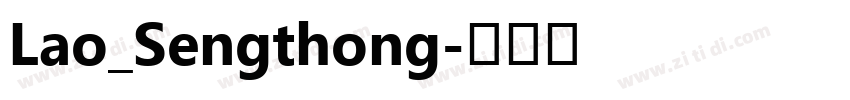 Lao_Sengthong字体转换