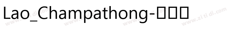 Lao_Champathong字体转换