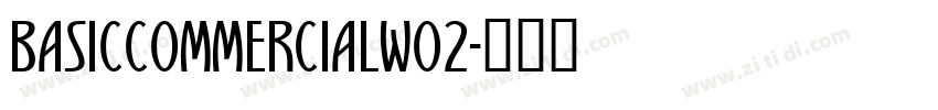 BasicCommercialW02字体转换