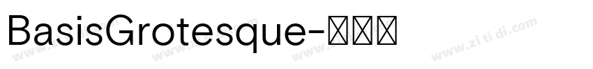 BasisGrotesque字体转换 BasisGrotesque字体转换