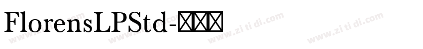 FlorensLPStd字体转换