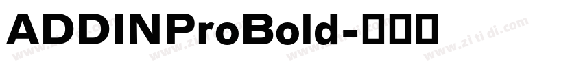 ADDINProBold字体转换