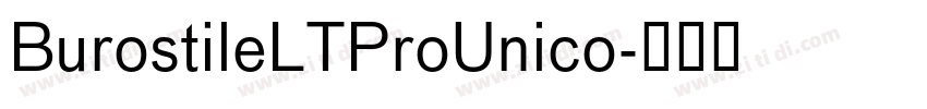 BurostileLTProUnico字体转换
