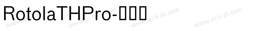 RotolaTHPro字体转换