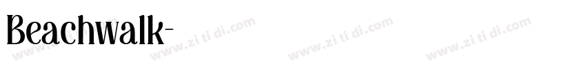 Beachwalk字体转换