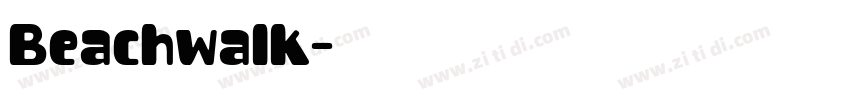 Beachwalk字体转换