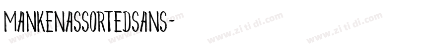 MankenAssortedSans字体转换 MankenAssortedSans字体转换